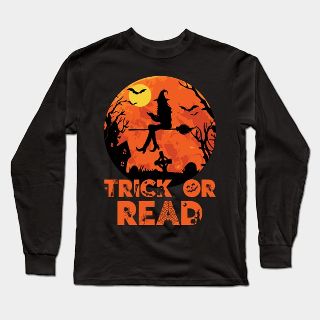 Trick or Read Halloween Reading Lover Long Sleeve T-Shirt by DragonTees